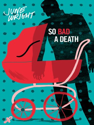 cover image of So Bad a Death